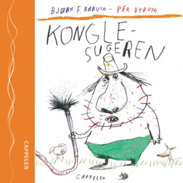 Konglesugeren by Bjørn F. Rørvik - album cover