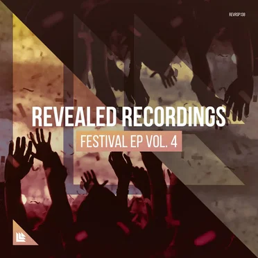 Revealed Recordings Presents Revealed Festival EP Vol. 4 by Various Artists - album cover