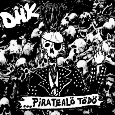 Piratealö Tödö by DHK - album cover