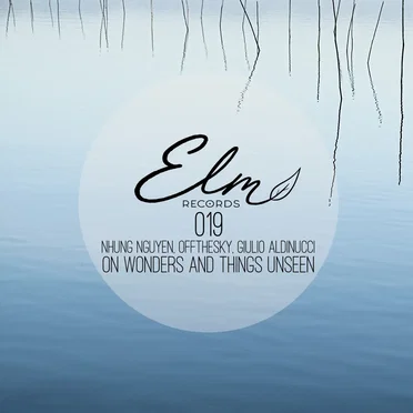 On Wonders and Things Unseen