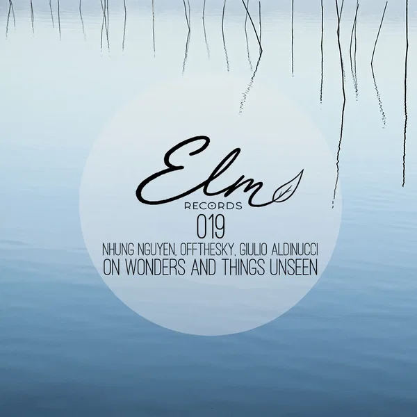 On Wonders and Things Unseen