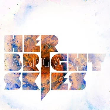 Causing a Scene by Her Bright Skies - album cover