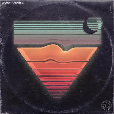 Le Chau: Chapitre 2 by Various Artists - album cover