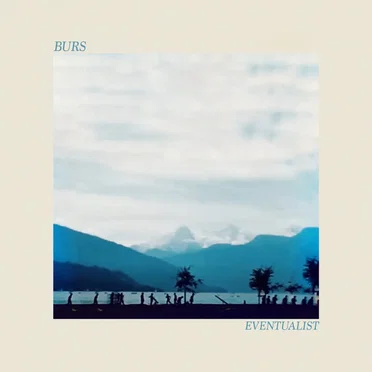 Eventualist by Burs - album cover