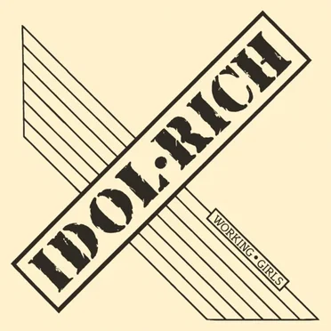 Working Girls by Idol Rich - album cover