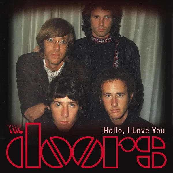 Hello, I Love You: The Doors