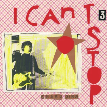 I Can’t Stop by Sharp Pins - album cover