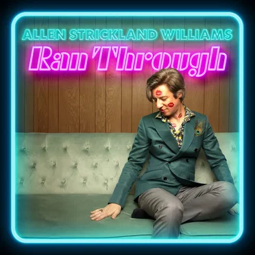 Ran Through by Allen Strickland Williams - album cover