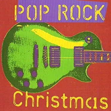 Pop Rock Christmas by Various Artists - album cover