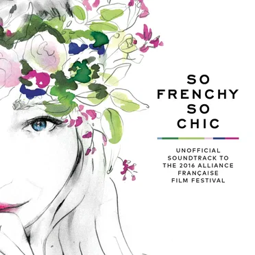 So Frenchy So Chic 2016 by Various Artists - album cover