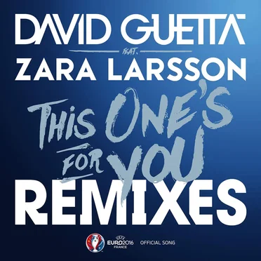 This One’s for You (remixes)