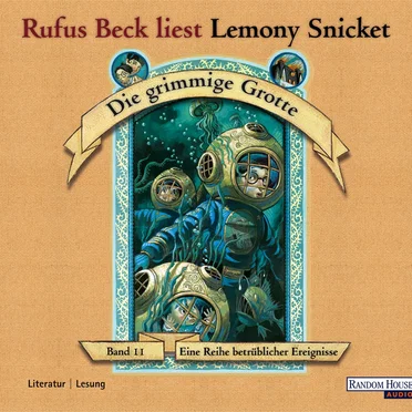 Eine Reihe betrüblicher Ereignisse, Band 11: Die grimmige Grotte by Lemony Snicket - album cover