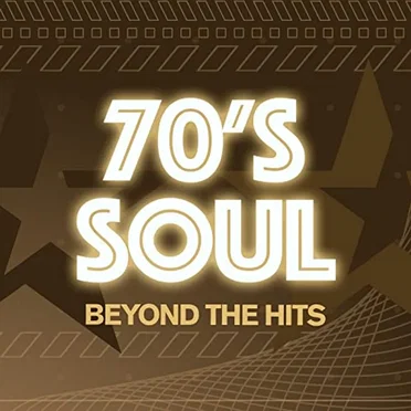 70s Soul: Beyond the Hits by Various Artists - album cover