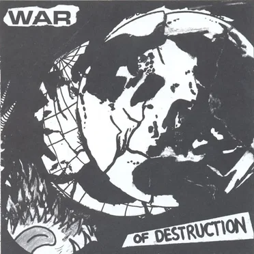War Of Destruction by War of Destruction - album cover