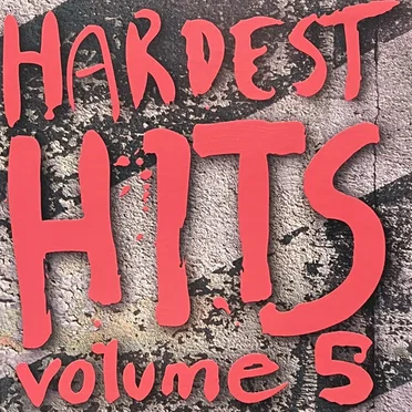 Hardest Hits, Volume 5 by Various Artists - album cover