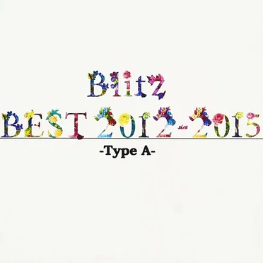 Blitz BEST 2012~2015