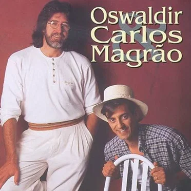 Oswaldir & Carlos Magrão
