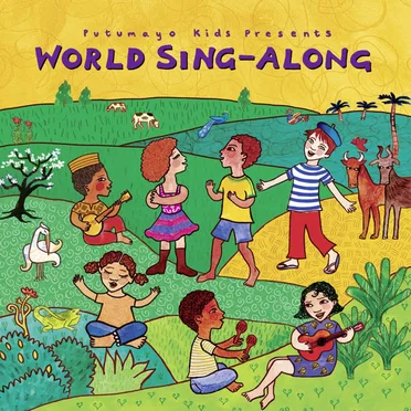 Putumayo Kids Presents: World Sing-Along by Various Artists - album cover