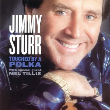 Touched By a Polka by Jimmy Sturr - album cover
