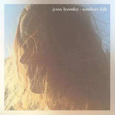 Northern Folk by Jenny Lysander - album cover