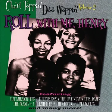 Chart Toppin' Doo Woppin', Volume 2 by Various Artists - album cover