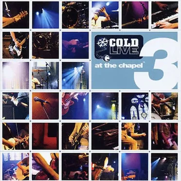 Cold: Live at the Chapel, Volume 3 by Various Artists - album cover