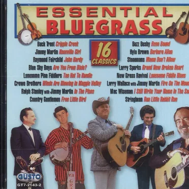 Essential Bluegrass,16 Classics by Various Artists - album cover