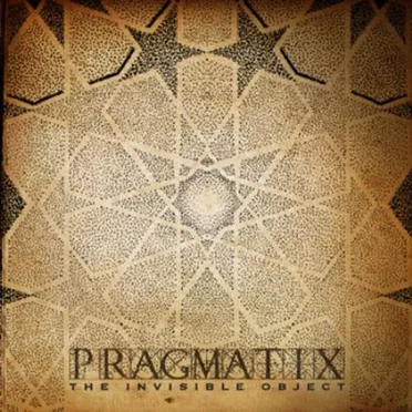 The Invisible Object by Pragmatix - album cover