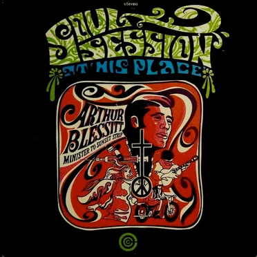 Soul Session At His Place by Arthur Blessitt - album cover