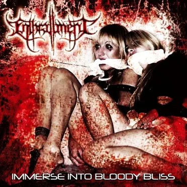 Immerse Into Bloody Bliss by Enthrallment - album cover