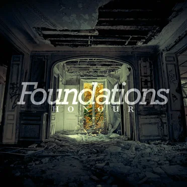Honour by Foundations - album cover