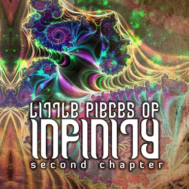 Little Pieces of Infinity: Second Chapter by Various Artists - album cover