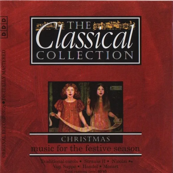 The Classical Collection: Christmas: Music for the Festive Season