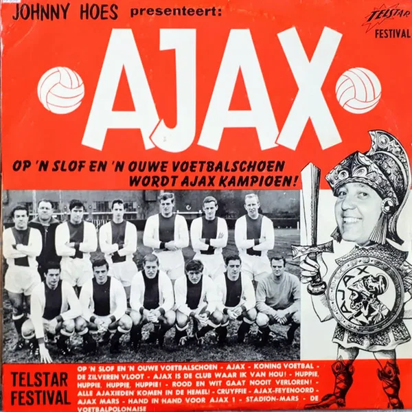 Johnny Hoes presenteert: Ajax – Op ’n slof en ’n ouwe voetbalschoen wordt Ajax kampioen!
