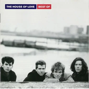 Best of the House of Love