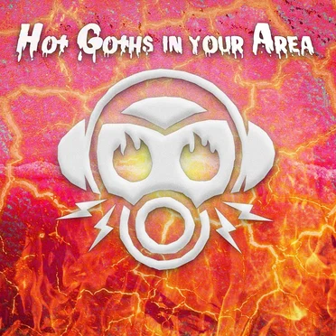 Hot Goths in Your Area by Various Artists - album cover