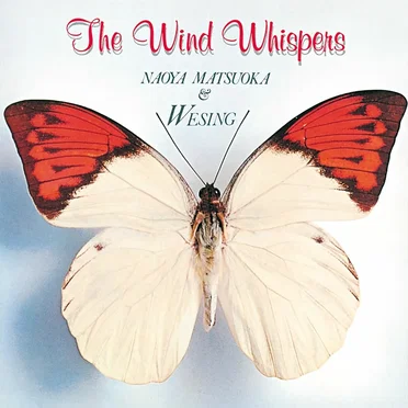The Wind Whispers by Naoya Matsuoka - album cover