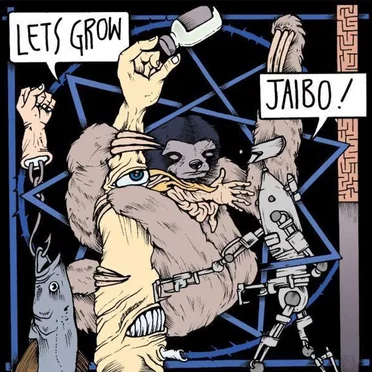 Lets Grow / Jaibo!
