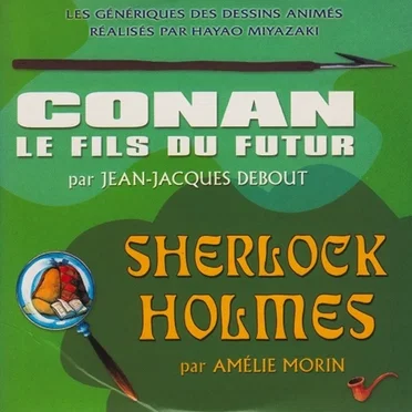Conan, le fils du futur / Sherlock Holmes