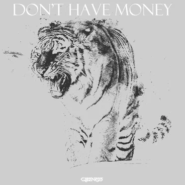 Don’t Have Money