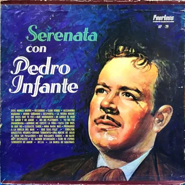 Serenata con Pedro infante