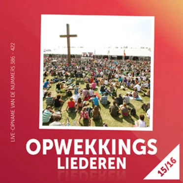 Opwekkingsliederen 15
