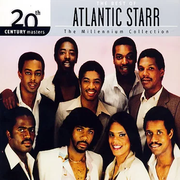 20th Century Masters: The Millennium Collection: The Best of Atlantic Starr