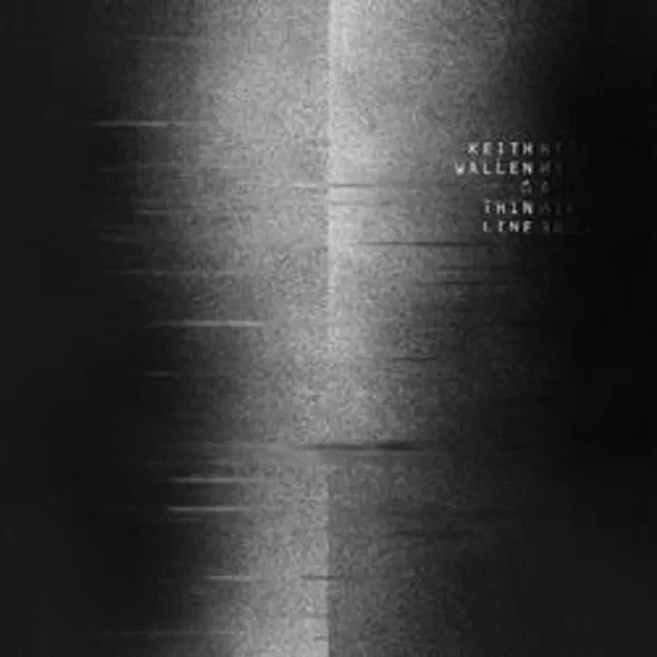 A Thin Line