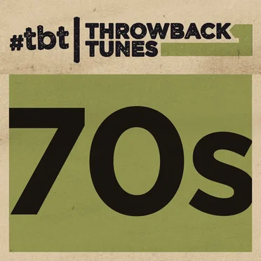 Throwback Tunes: 70s by Various Artists - album cover