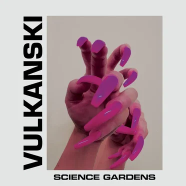 Science Gardens by Vulkanski - album cover