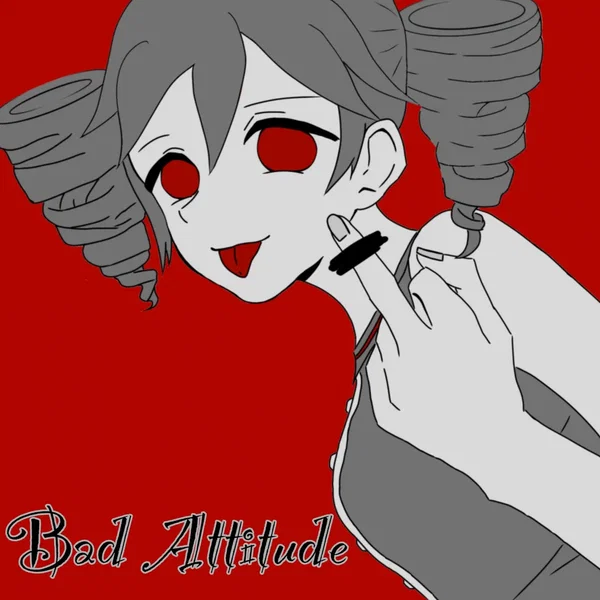Bad Attitude