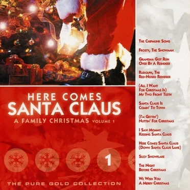 Here Comes Santa Claus: A Family Christmas, Volume 1 by Various Artists - album cover