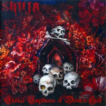 Eternal Emptiness of Doom's Hall by Shuja - album cover