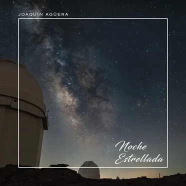 Noche estrellada by Joaquín Agüera - album cover